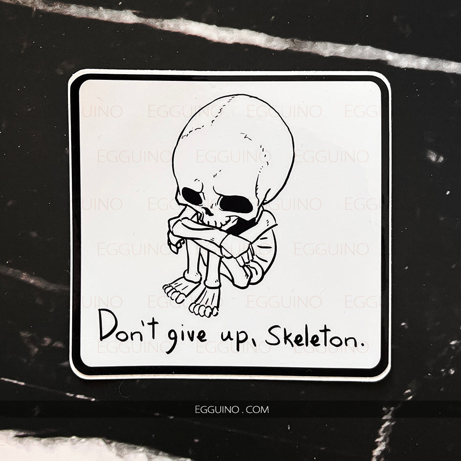 Don't Give Up, Skeleton!