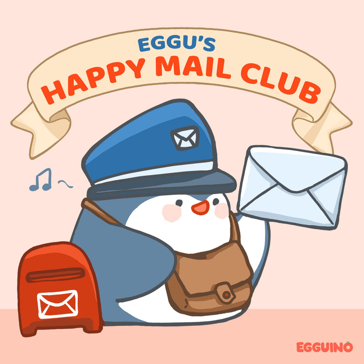 Eggu's Happy Mail Club: Catch-Up Mail