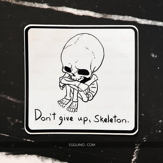 Don't Give Up, Skeleton!