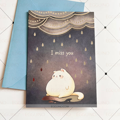 Greeting Card: I Miss You