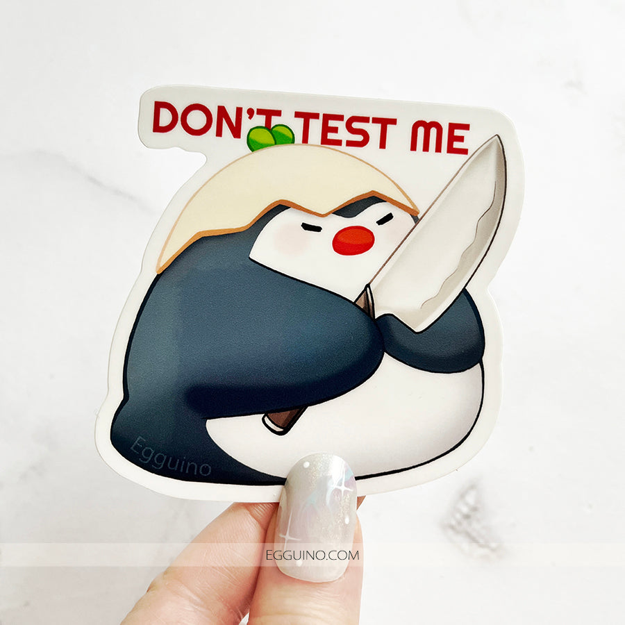 Diecut: Don't Test Me