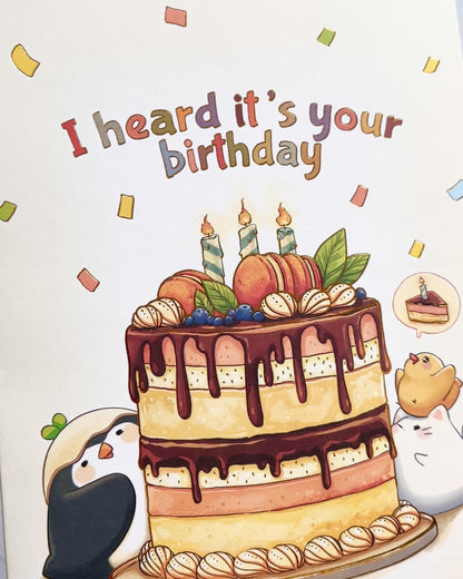 Greeting Card: I Heard It's Your Birthday